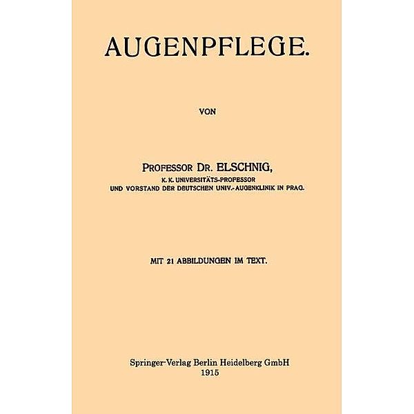 Augenpflege, Anton Elschnig