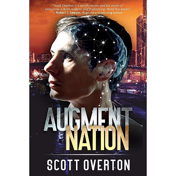Augment Nation, Scott Overton