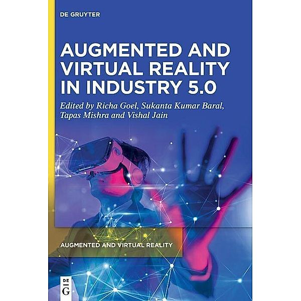 Augmented and Virtual Reality in Industry 5.0