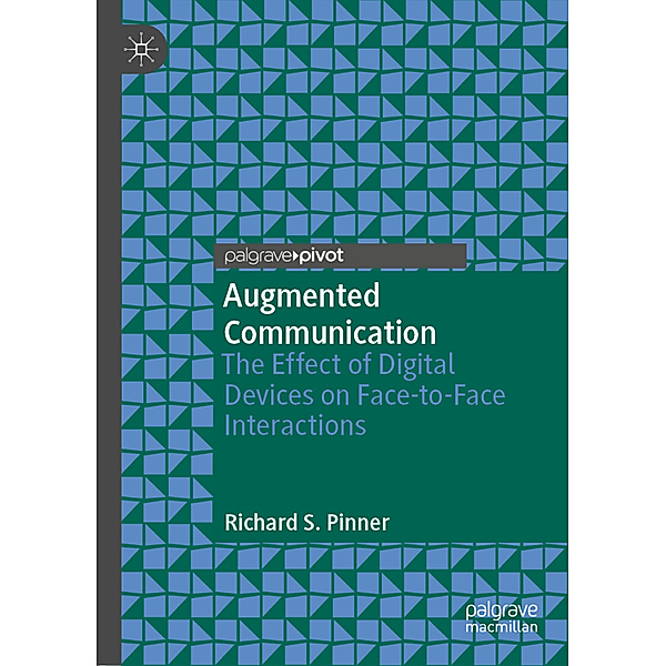 Augmented Communication, Richard S. Pinner