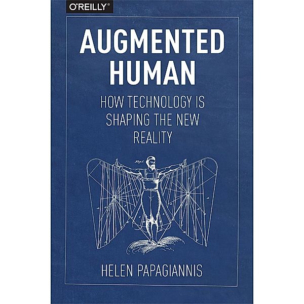 Augmented Human, Helen Papagiannis
