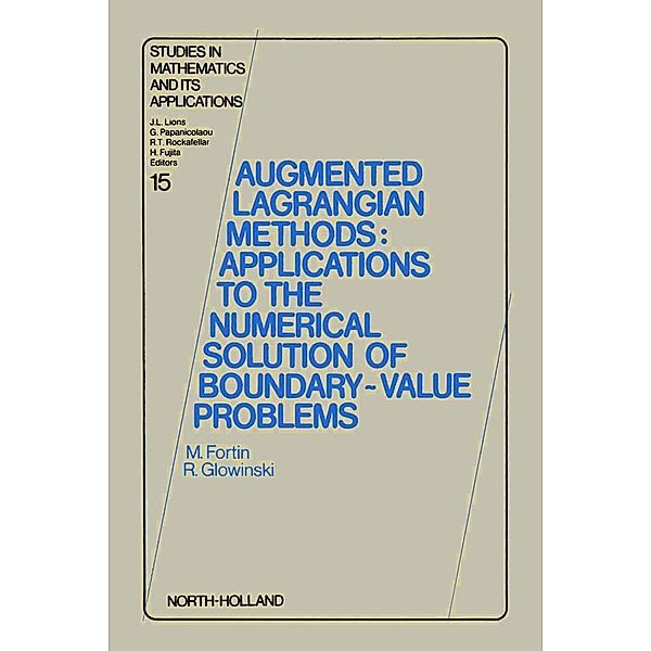 Augmented Lagrangian Methods, M. Fortin, R. Glowinski