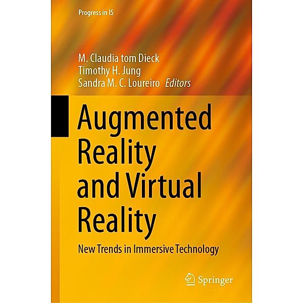 Augmented Reality and Virtual Reality / Progress in IS
