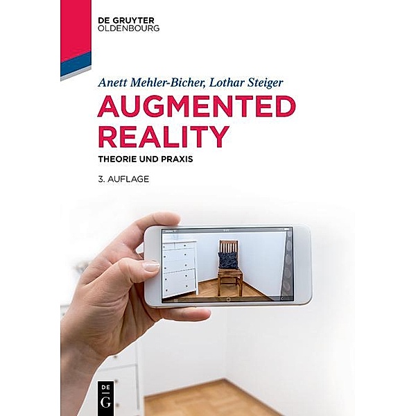 Augmented Reality / De Gruyter Studium, Anett Mehler-Bicher, Lothar Steiger