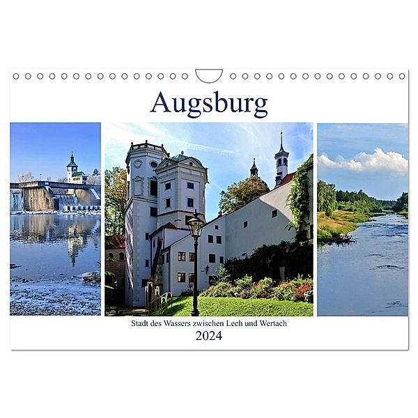 Augsburg - Stadt des Wassers zwischen Lech und Wertach (Wandkalender 2024 DIN A4 quer), CALVENDO Monatskalender, Monika Lutzenberger