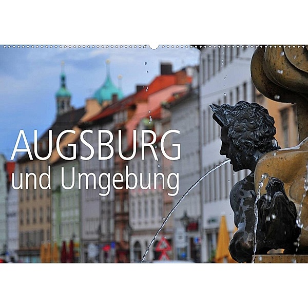 Augsburg und Umgebung (Wandkalender 2023 DIN A2 quer), Reinhold Ratzer