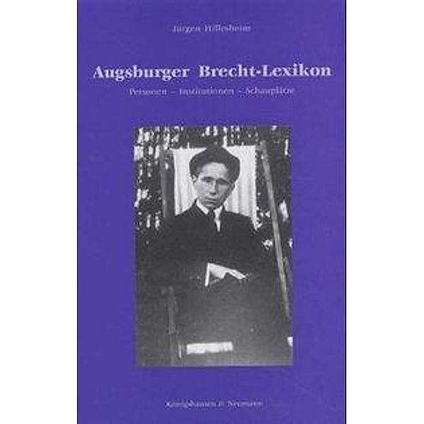 Augsburger Brecht-Lexikon, Jürgen Hillesheim