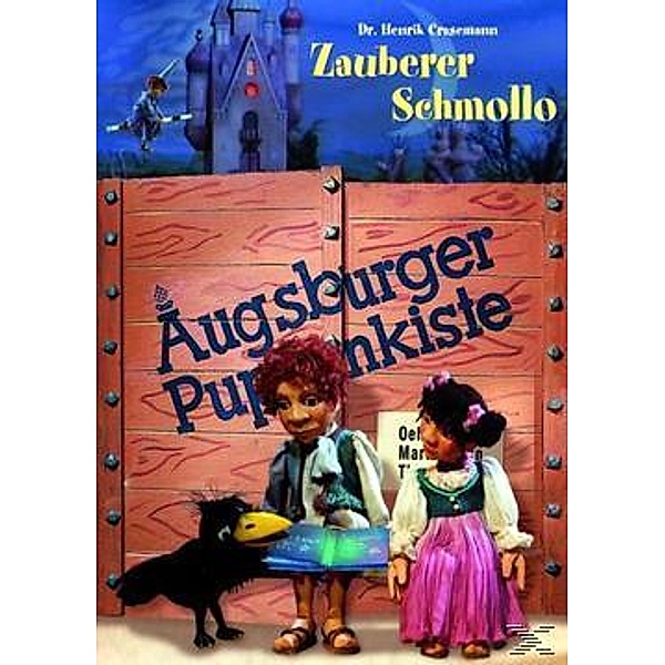 Augsburger Puppenkiste: Zauberer Schmollo, Augsburger Puppenkiste