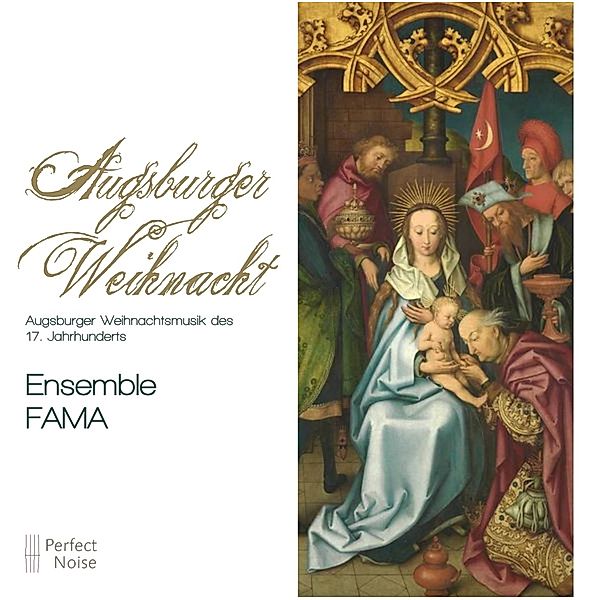 Augsburger Weihnacht, Ensemble Fama