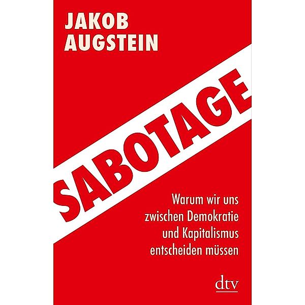 Augstein, J: Sabotage, Jakob Augstein