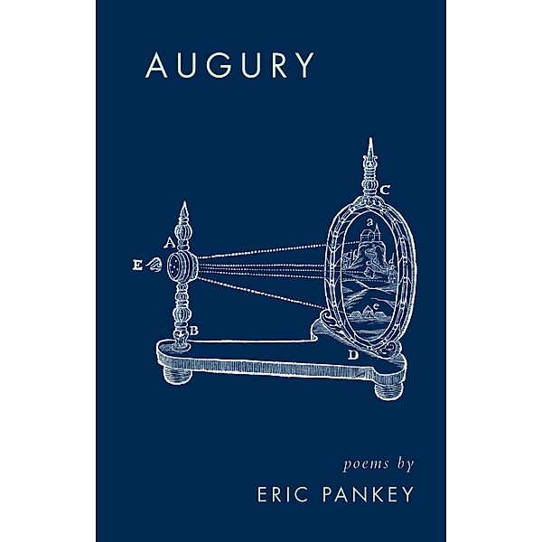 Augury, Eric Pankey