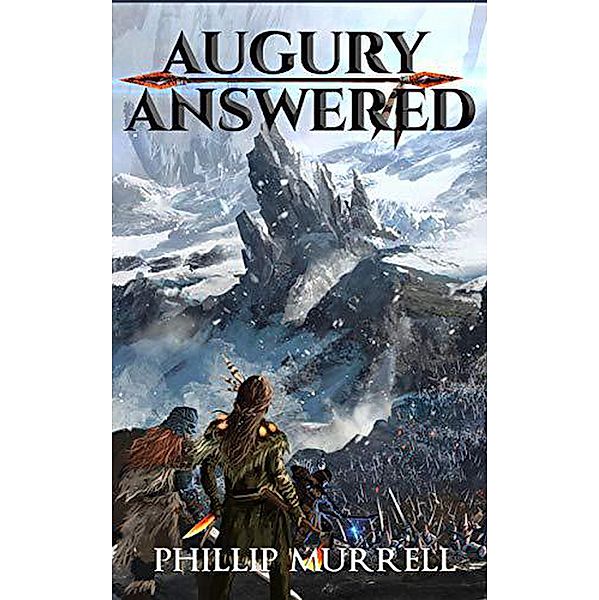 Augury Answered, Phillip Murrell