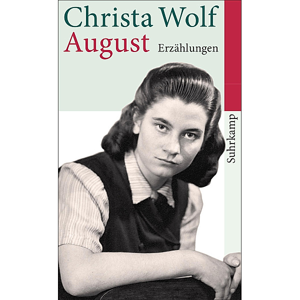 August, Christa Wolf