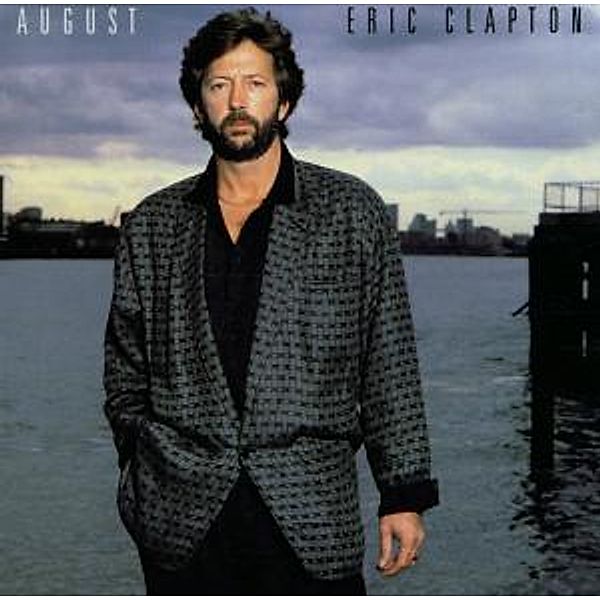 August, Eric Clapton