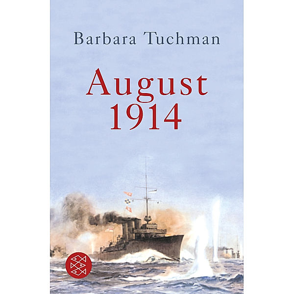 August 1914, Barbara Tuchman