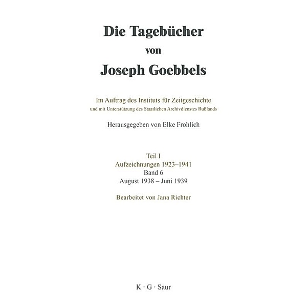 August 1938 - Juni 1939, Joseph Goebbels
