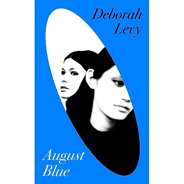 August Blue, Deborah Levy