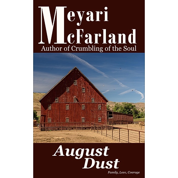 August Dust, Meyari McFarland