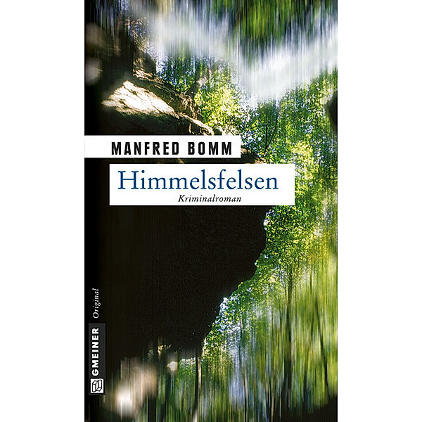 August Häberle Band 1: Himmelsfelsen, Manfred Bomm
