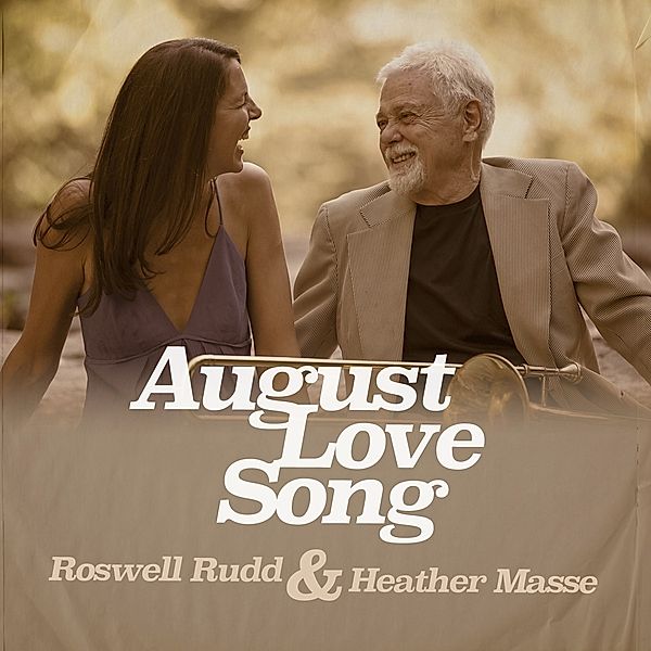 August Love Song, Roswell Budd, Heather Masse