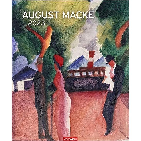 August Macke Edition-Kalender 2023. Kunstkalender im Großformat mit den Werken des Meisters der klassischen Moderne. Wan, August Macke