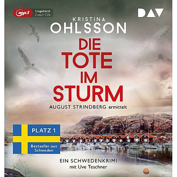 August Strindberg - 1 - Die Tote im Sturm, Kristina Ohlsson