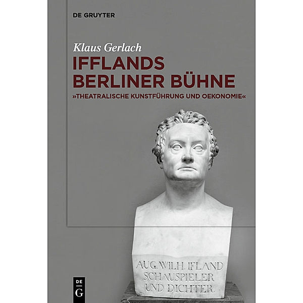 August Wilhelm Ifflands Berliner Bühne, Klaus Gerlach