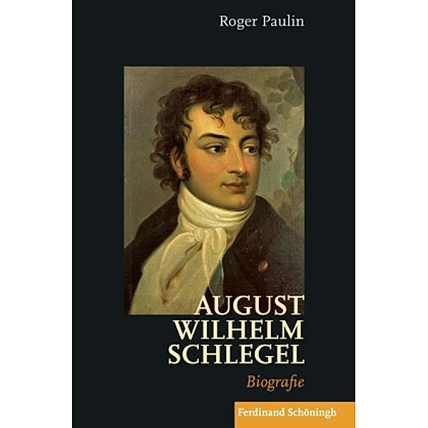 August Wilhelm Schlegel, Roger Paulin