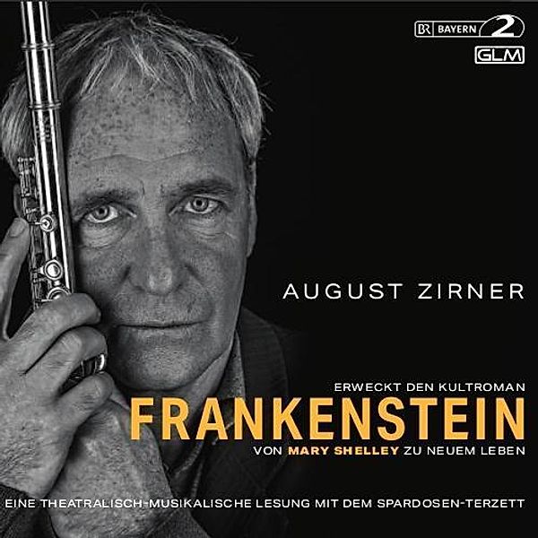 August Zirner liest Frankenstein von Mary Shelley, 1 Audio-CD, Mary Wollstonecraft Shelley