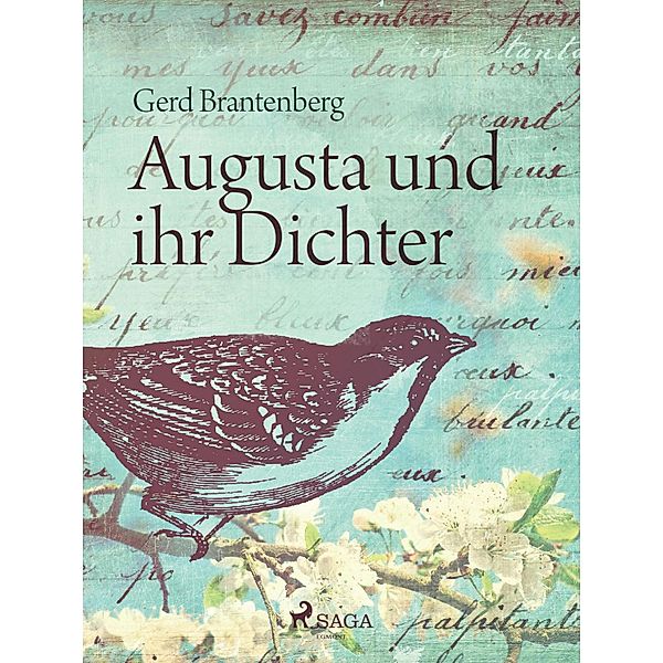 Augusta und ihr Dichter, Gerd Mjøen Brantenberg