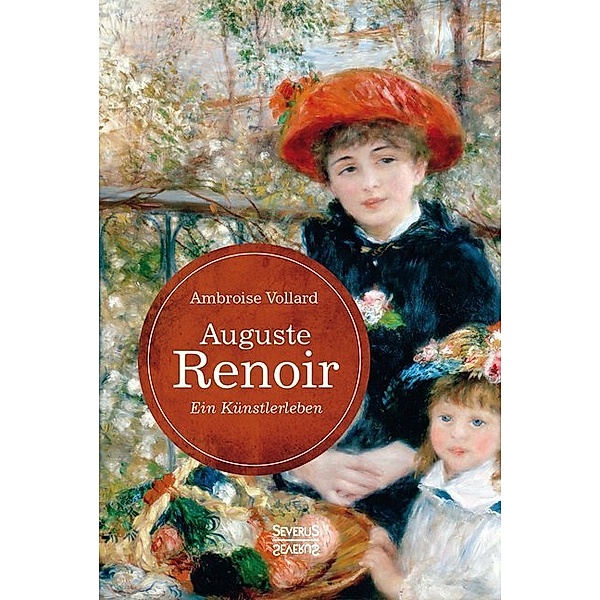 Auguste Renoir. Ein Künstlerleben, Ambroise Vollard