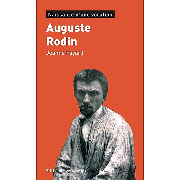 Auguste Rodin, Jeanne Fayard