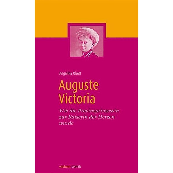 Auguste Victoria, Angelika Obert