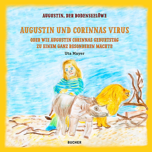 Augustin und Corinnas Virus, Uta Mayer