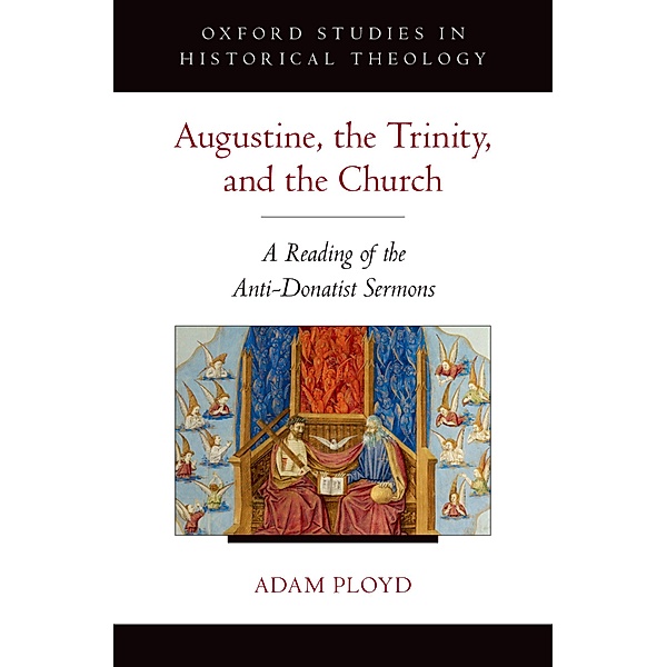 Augustine, the Trinity, and the Church, Adam Ployd