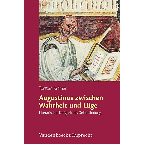 Augustinus zwischen Wahrheit und Lüge, Torsten Krämer