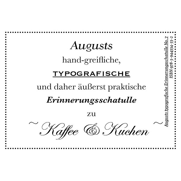 Augusts Erinnerungsschatulle Kaffee und Kuchen, m. 40 Beilage