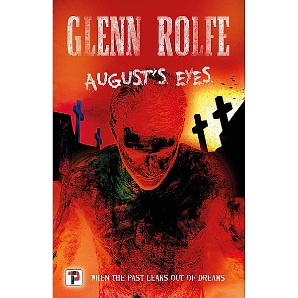 August's Eyes, Glenn Rolfe