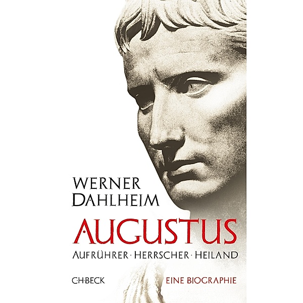 Augustus, Werner Dahlheim