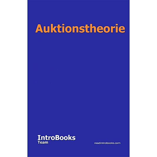 Auktionstheorie, IntroBooks Team