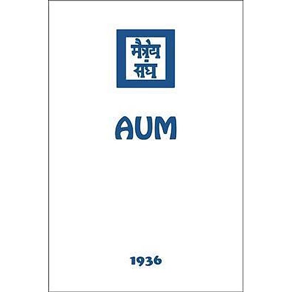 Aum / Agni Yoga Society, Inc., Agni Yoga Society