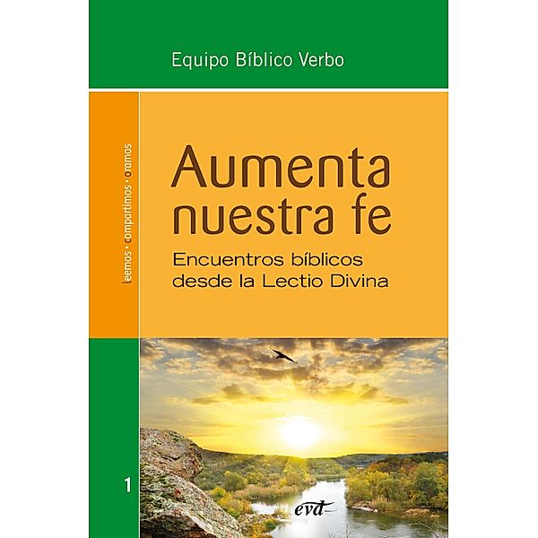 Aumenta nuestra fe / Animación bíblica pastoral, Equipo Bíblico Verbo