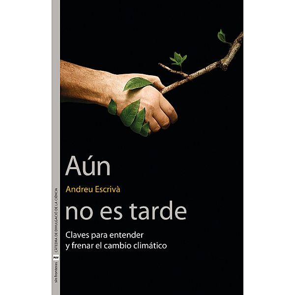 Aún no es tarde / SIN FRONTERAS Bd.29, Andreu Escrivà García