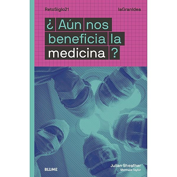 ¿Aún nos beneficia la medicina? / La Gran Idea, Julian Sheather