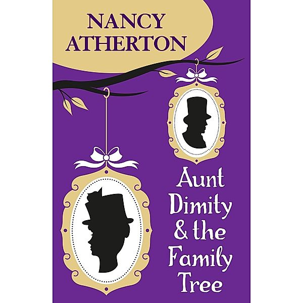 Aunt Dimity and the Family Tree (Aunt Dimity Mysteries, Book 16) / Aunt Dimity Mysteries, Nancy Atherton