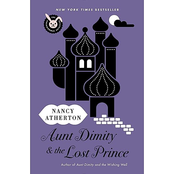 Aunt Dimity and the Lost Prince / Aunt Dimity Mystery, Nancy Atherton