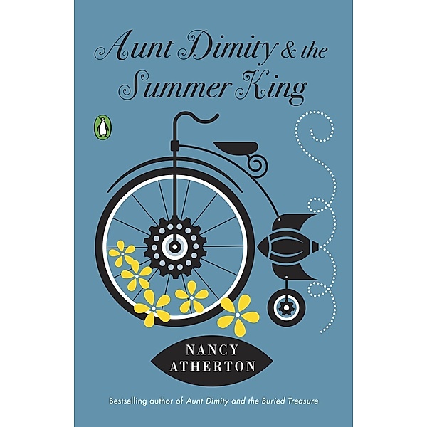 Aunt Dimity and the Summer King / Aunt Dimity Mystery, Nancy Atherton