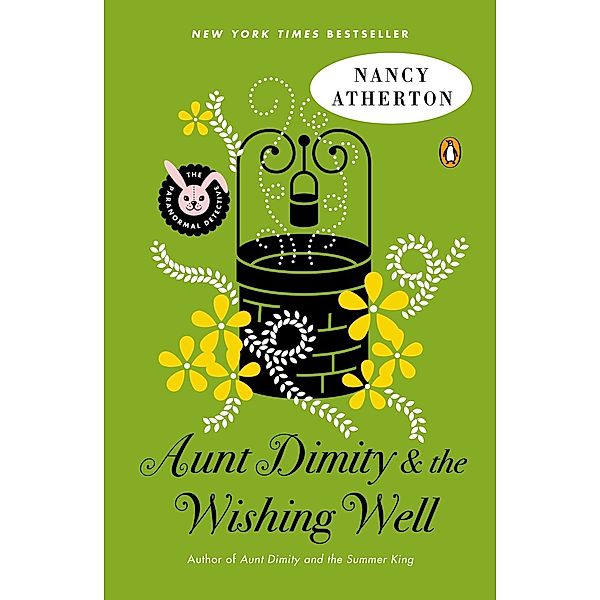 Aunt Dimity and the Wishing Well / Aunt Dimity Mystery, Nancy Atherton