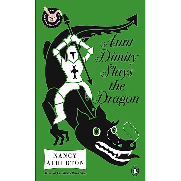 Aunt Dimity Slays the Dragon / Aunt Dimity Mystery, Nancy Atherton
