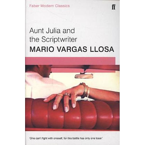 Aunt Julia and the Scriptwriter, Mario Vargas Llosa